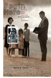 Book cover of Begin Here by Rocio G. Davis