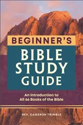 Book cover of Beginner's Bible Study Guide by Cameron Trimble