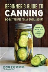 Book cover of Beginner's Guide to Canning by Diane Devereaux