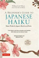 Book cover of Beginner's Guide to Japanese Haiku by William Scott Wilson