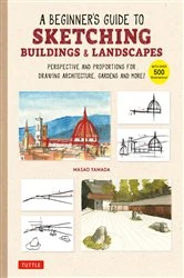 Book cover of Beginner's Guide to Sketching Buildings & Landscapes by Masao Yamada