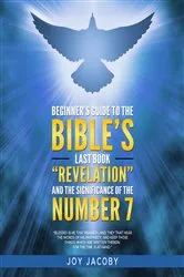 Book cover of BEGINNER'S GUIDE TO THE BIBLE'S LAST BOOK 