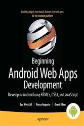Book cover of Beginning Android Web Apps Development by Jon Westfall