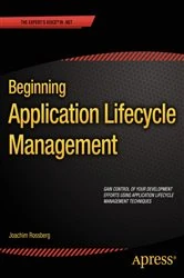 Book cover of Beginning Application Lifecycle Management by Joachim Rossberg