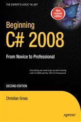 Book cover of Beginning C# 2008 (2nd ed.) by Christian Gross