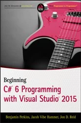 Book cover of Beginning C# 6 Programming with Visual Studio 2015 by Benjamin Perkins