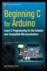 Book cover of Beginning C for Arduino by Jack Purdum
