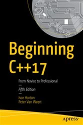 Book cover of Beginning C++17 (5th ed.) by Ivor Horton