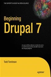 Book cover of Beginning Drupal 7 by Todd Tomlinson