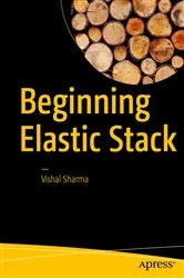 Book cover of Beginning Elastic Stack by Vishal Sharma