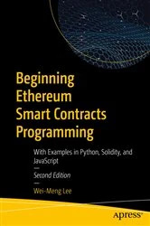 Book cover of Beginning Ethereum Smart Contracts Programming (2nd ed.) by Wei-Meng Lee