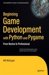 Book cover of Beginning Game Development with Python and Pygame by Will McGugan
