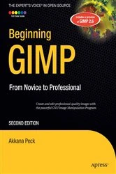 Book cover of Beginning GIMP (2nd ed.) by Akkana Peck