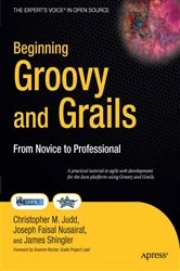 Book cover of Beginning Groovy and Grails by Jim Shingler
