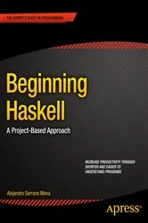 Book cover of Beginning Haskell by Alejandro Serrano Mena