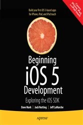 Book cover of Beginning iOS 5 Development by David Mark
