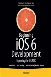 Book cover of Beginning iOS 6 Development by David Mark
