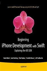 Book cover of Beginning iPhone Development with Swift by Kim Topley