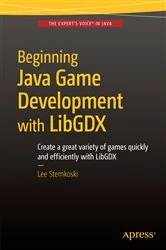 Book cover of Beginning Java Game Development with LibGDX by LEE STEMKOSKI
