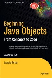 Book cover of Beginning Java Objects (2nd ed.) by Jacquie Barker