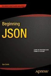 Book cover of Beginning JSON by BEN SMITH