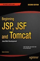 Book cover of Beginning JSP, JSF and Tomcat (2nd ed.) by Giulio Zambon