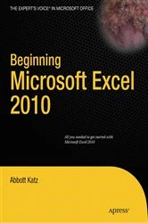 Book cover of Beginning Microsoft Excel 2010 by Abbott Katz