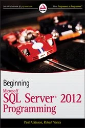 Book cover of Beginning Microsoft SQL Server 2012 Programming by Paul Atkinson
