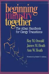 Book cover of Beginning Ministry Together by Roy M. Oswald