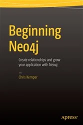 Book cover of Beginning Neo4j by Chris Kemper