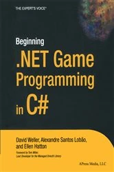 Book cover of Beginning .NET Game Programming in C# by David Weller