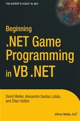 Book cover of Beginning .NET Game Programming in VB .NET by David Weller