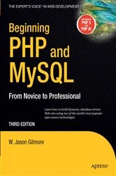 Book cover of Beginning PHP and MySQL (3rd ed.) by W Jason Gilmore