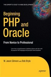 Book cover of Beginning PHP and Oracle by W Jason Gilmore