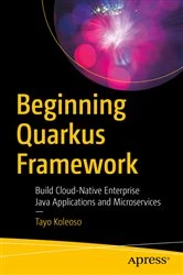 Book cover of Beginning Quarkus Framework by Tayo Koleoso