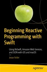 Book cover of Beginning Reactive Programming with Swift by Jesse Feiler