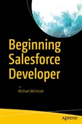 Book cover of Beginning Salesforce Developer by Michael Wicherski