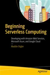 Book cover of Beginning Serverless Computing by Maddie Stigler
