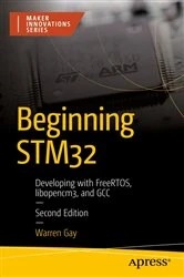 Book cover of Beginning STM32 (2nd ed.) by Warren Gay