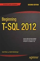 Book cover of Beginning T-SQL 2012 (2nd ed.) by Kathi Kellenberger