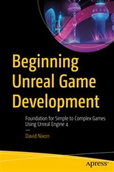 Book cover of Beginning Unreal Game Development by David Nixon
