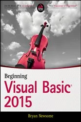 Book cover of Beginning Visual Basic 2015 by Bryan Newsome