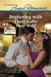 Book cover of Beginning with Their Baby by Tracy Wolff