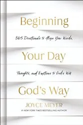 Book cover of Beginning Your Day God’s Way by Joyce Meyer