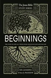 Book cover of Beginnings Bible Study Guide by Passion Publishing