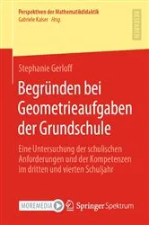 Book cover of Begründen bei Geometrieaufgaben der Grundschule by Stephanie Gerloff