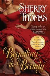Book cover of Beguiling the Beauty by Sherry Thomas