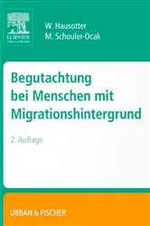 Book cover of Begutachtung bei Menschen mit Migrationshintergrund (2nd ed.) by Wolfgang Hausotter
