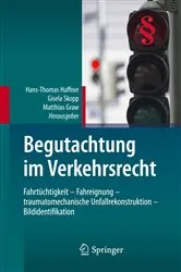 Book cover of Begutachtung im Verkehrsrecht by Hans-Thomas Haffner