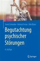 Book cover of Begutachtung psychischer Störungen (4th ed.) by Frank Schneider
